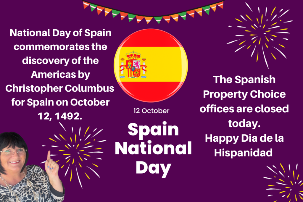 Spanish Property Choice Celebrate The National Day of Spain